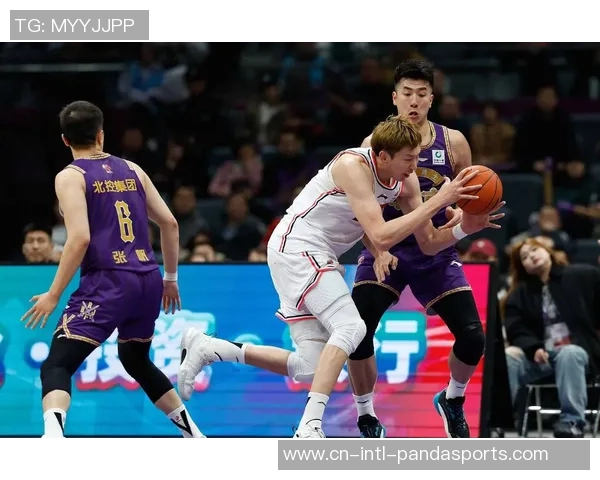 四川五粮金樽客战北京北控男篮全力争胜的精彩对决